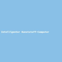 Intelligenter Kunststoff-Computer