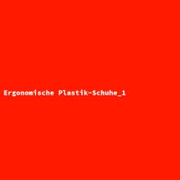 Ergonomische Plastik-Schuhe_1