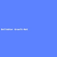Beliebter Granit-Hut