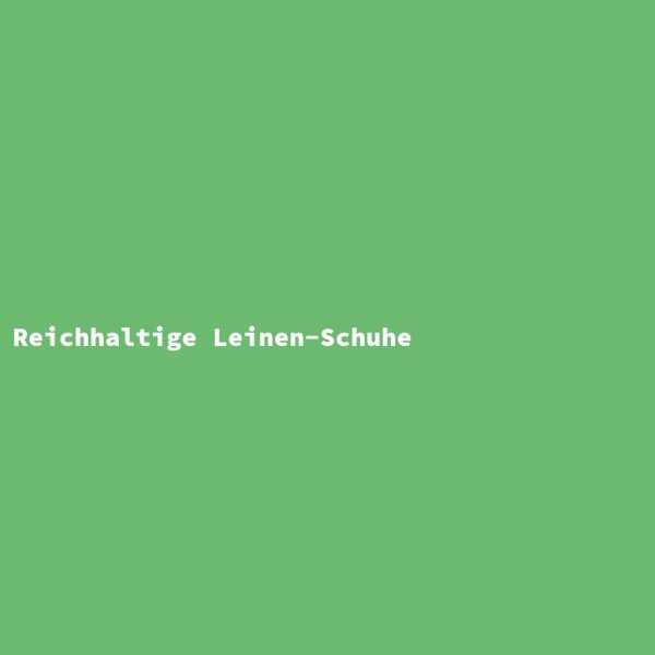 Reichhaltige Leinen-Schuhe