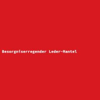 Besorgniserregender Leder-Mantel