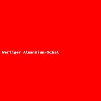 Wertiger Aluminium-Schal